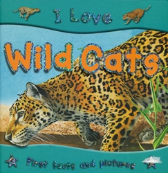 I Love Wild Cats