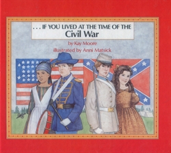 If You Lived at the Time of the Civil War