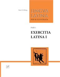 Lingua Latina: Pars I: Exercitia Latina I