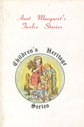 Aunt Margaret's Twelve Stories