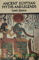 Ancient Egyptian Myths and Legends