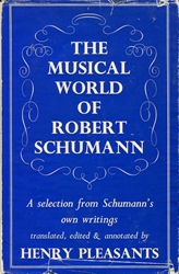 Musical World of Robert Schumann