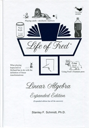Life of Fred: Linear Algebra (Expanded Edition)