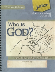 Who Is God? - Junior Notebooking Journal