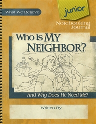 Who is My Neighbor? - Junior Notebooking Journal