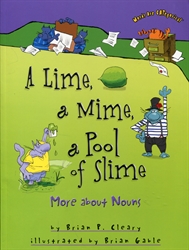 Lime, a Mime, a Pool of Slime
