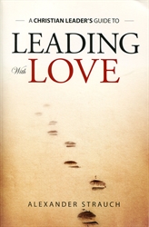 Christian Leader's Guide to Leading with Love