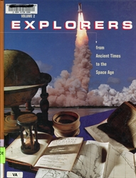 Explorers from Ancient Times to the Space Age Volume 2