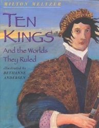 Ten Kings and the Worlds They Ruled
