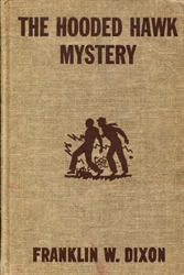 Hardy Boys #34: Hooded Hawk Mystery