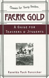 Faerie Gold - A Guide for Teachers and Students