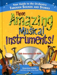 Those Amazing Musical Instruments!