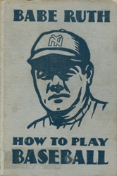 How to Play Baseball