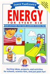 Janice VanCleave's Energy for Every Kid