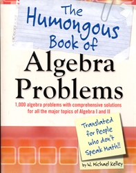 Humongous Book of Algebra Problems