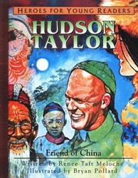 Hudson Taylor: Friend of China