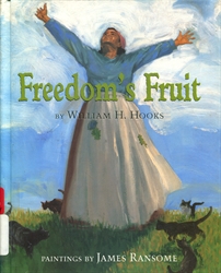 Freedom's Fruit