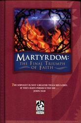 Martyrdom: The Final Triumph of Faith