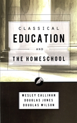 Classical Education and the Homeschool