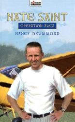 Nate Saint: Operation Auca