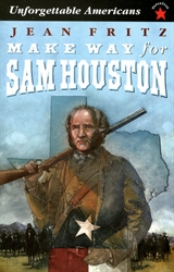 Make Way for Sam Houston