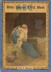 Egermeier's Bible Picture ABC Book