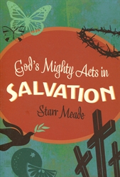 God's Mighty Acts in Salvation