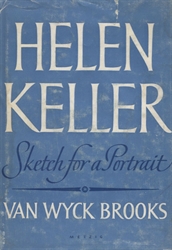 Helen Keller: Sketch for a Portrait