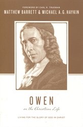 Owen on the Christian Life