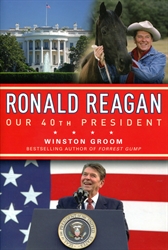 Ronald Reagan Our 40th President