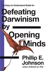 Defeating Darwinism by Opening Minds