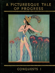 Picturesque Tale of Progress: Conquests I