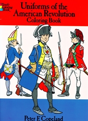 Uniforms of the American Revolution - Coloring Book