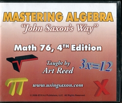 Mastering Algebra John Saxon's Way: Math 76 4th Edition DVDs