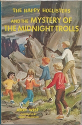 Happy Hollisters and the Mystery of the Midnight Trolls