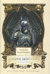 William Shakespeare's Star Wars Part the Second