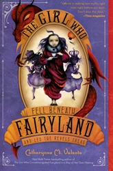 Girl Who Fell Beneath Fairyland and Led the Revels There