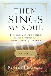 Then Sings My Soul Book 3