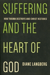 Suffering and the Heart of God