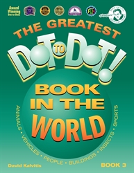 Greatest Dot-to-Dot Book in the World Book 3