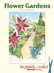 Flower Gardens to Paint or Color - Coloring Book