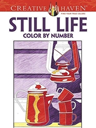 Creative Haven Still Life: Color By Number - Coloring Book