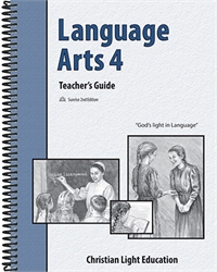Christian Light Language Arts -  4 Teacher's Guide