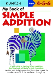 My Book of Simple Addition: Ages 4-5-6