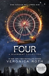 Four: A Divergent Collection (Divergent Series Story)