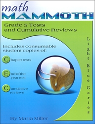 Math Mammoth 5 - Tests & Reviews (b&w)