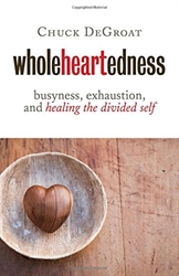 Wholeheartedness