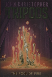 Tripods: Pool of Fire