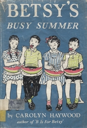 Betsy's Busy Summer