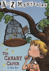 Canary Caper (A to Z Mysteries)